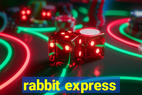 rabbit express