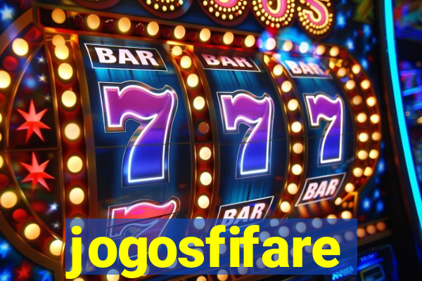 jogosfifare