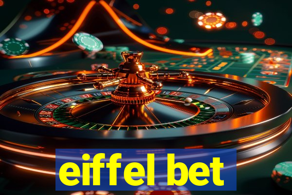 eiffel bet