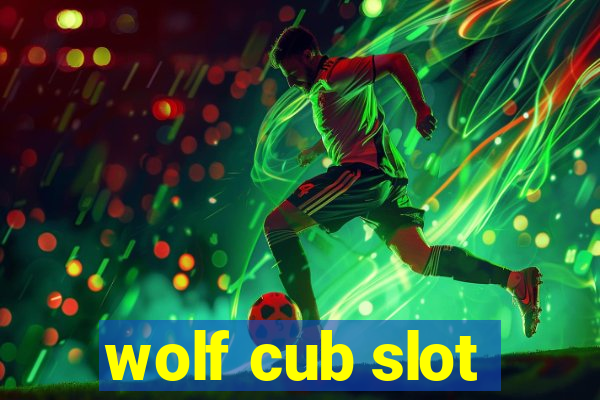 wolf cub slot