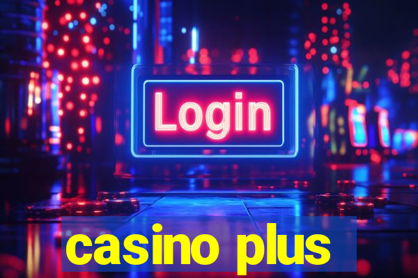 casino plus