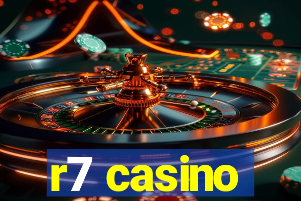 r7 casino