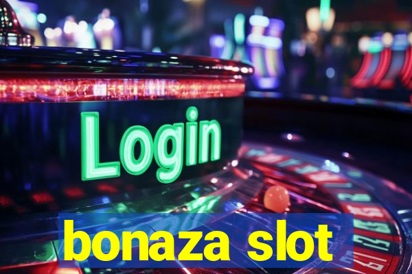 bonaza slot