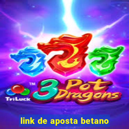 link de aposta betano