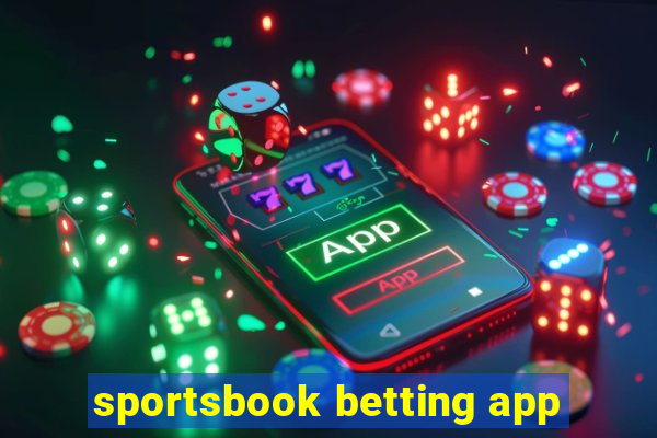 sportsbook betting app