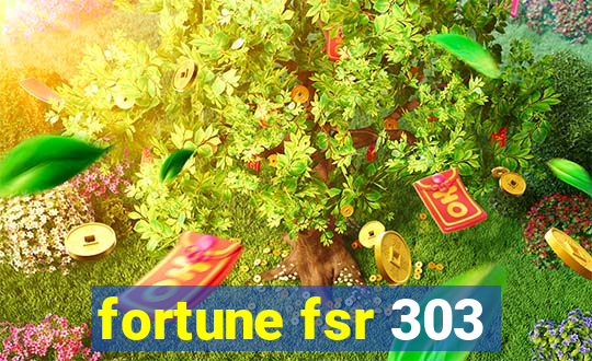 fortune fsr 303