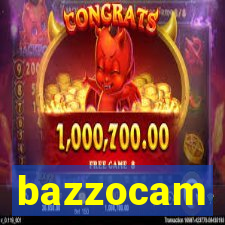 bazzocam