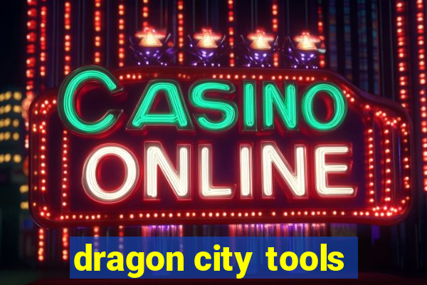 dragon city tools