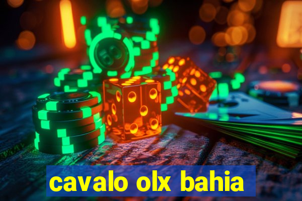 cavalo olx bahia