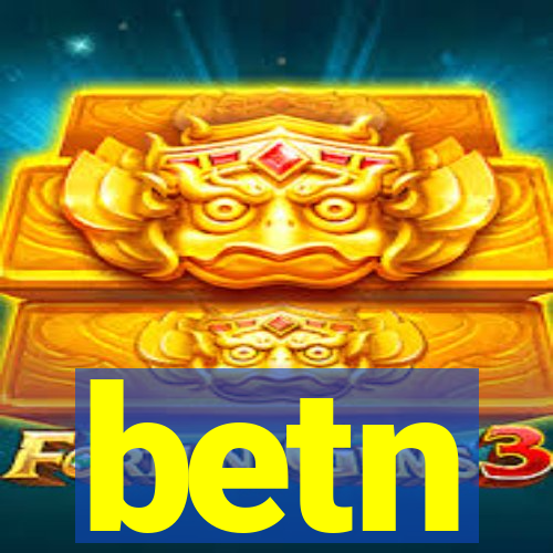 betn