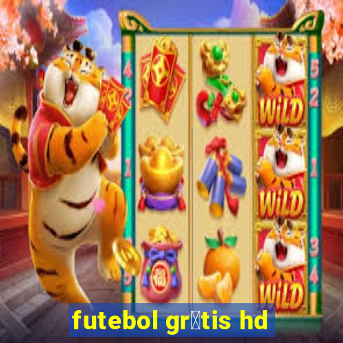 futebol gr谩tis hd