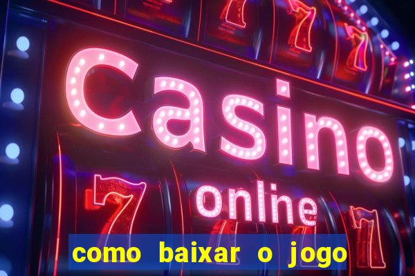 como baixar o jogo da roleta