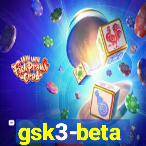 gsk3-beta