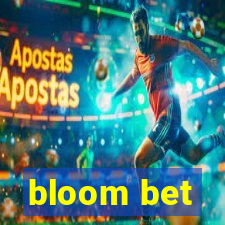 bloom bet