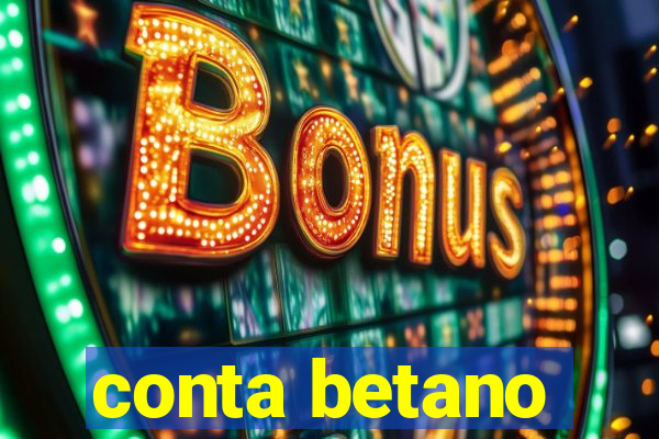 conta betano