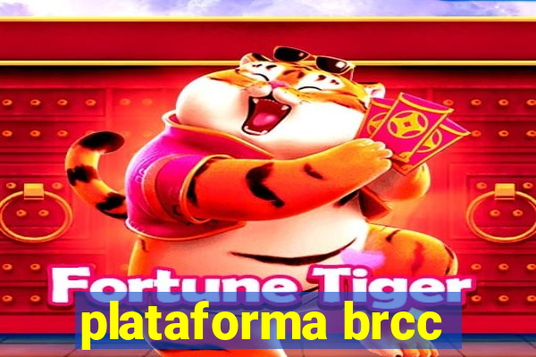 plataforma brcc