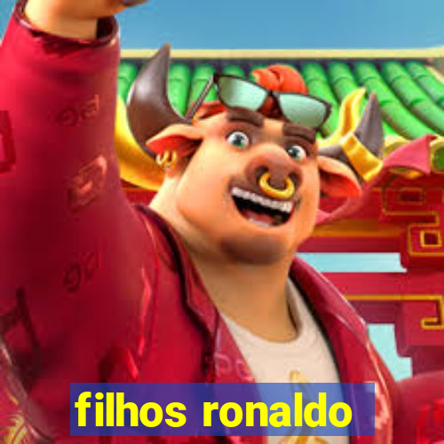 filhos ronaldo