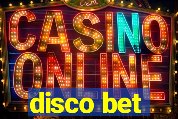 disco bet