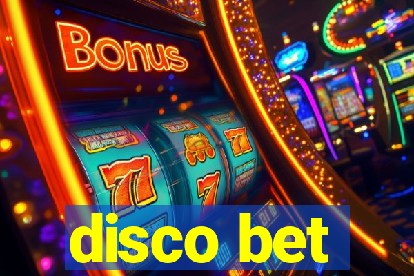 disco bet