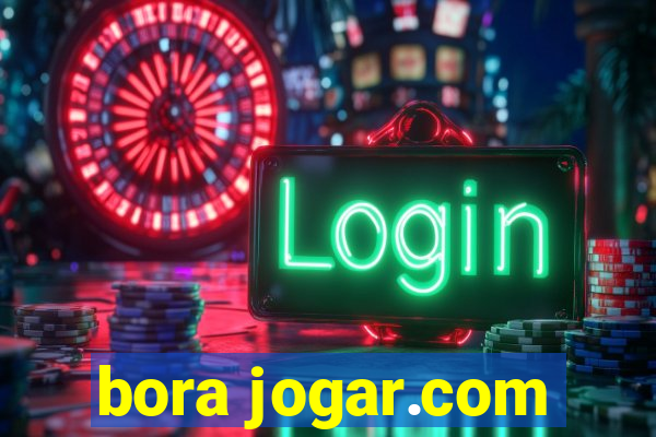 bora jogar.com