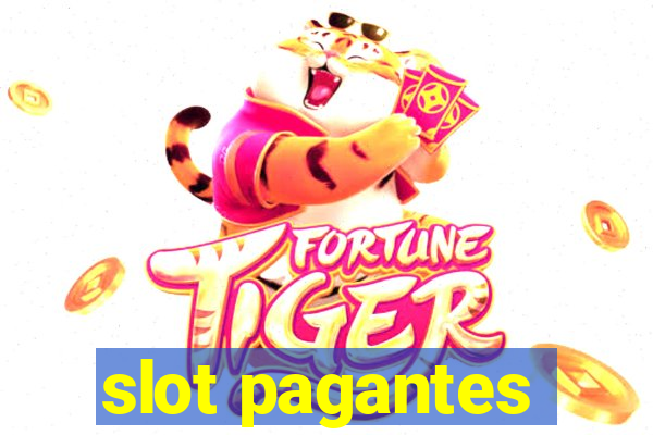 slot pagantes