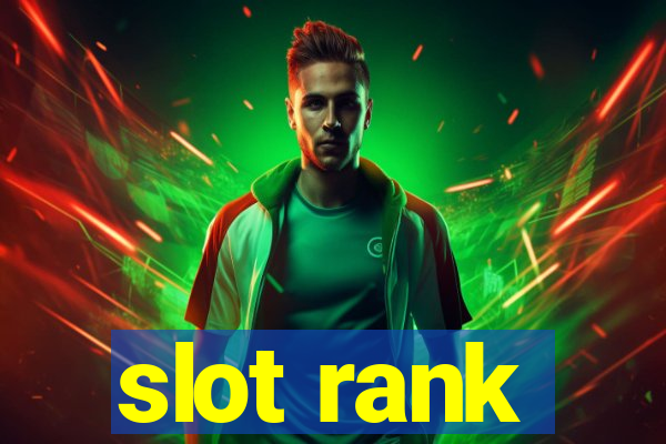 slot rank