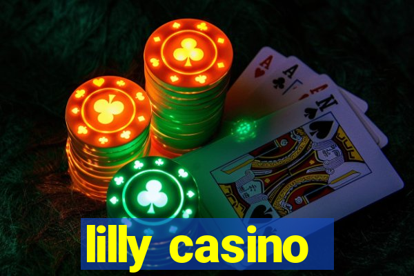 lilly casino