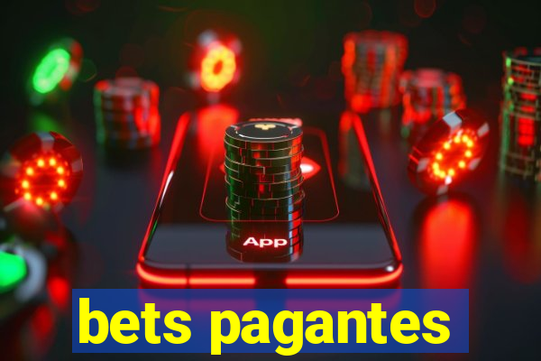 bets pagantes