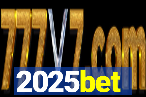 2025bet