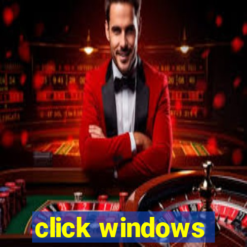 click windows