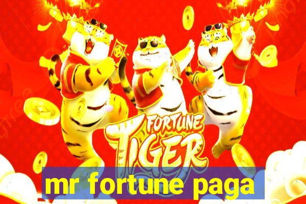 mr fortune paga