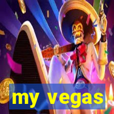 my vegas