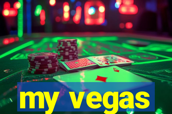 my vegas