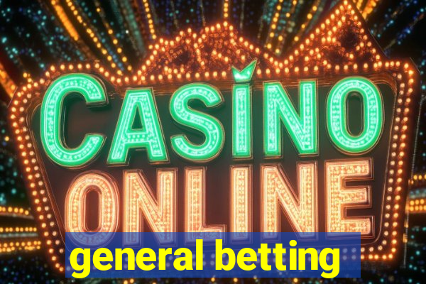 general betting