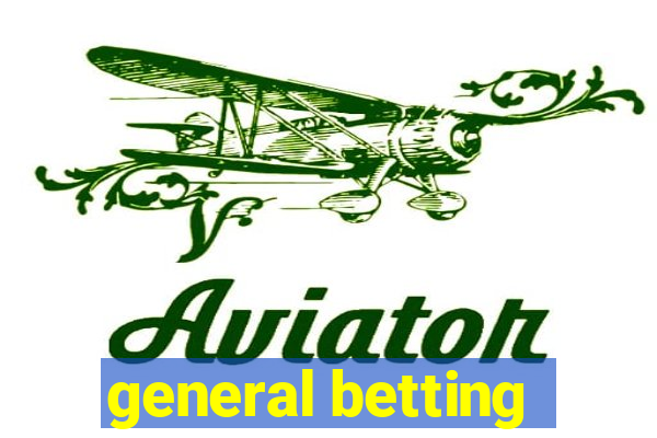 general betting