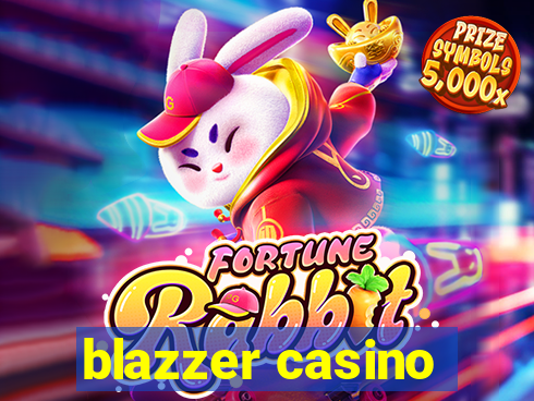 blazzer casino