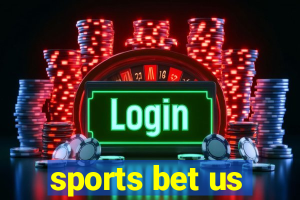 sports bet us