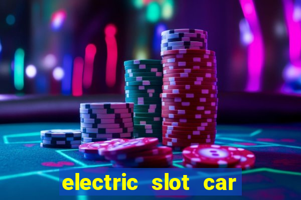 electric slot car racing sets