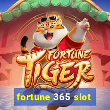 fortune 365 slot