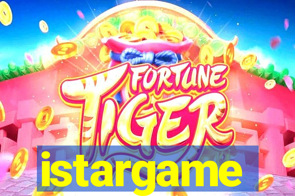 istargame