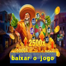 baixar o jogo candy crush