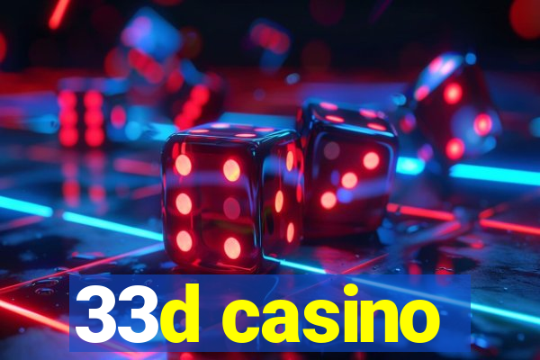 33d casino