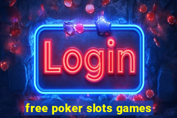 free poker slots games