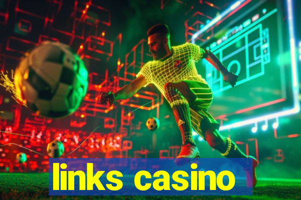 links casino