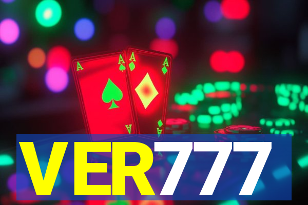 VER777