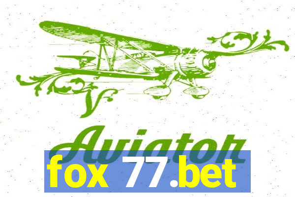 fox 77.bet