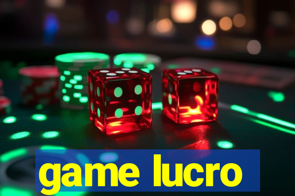 game lucro