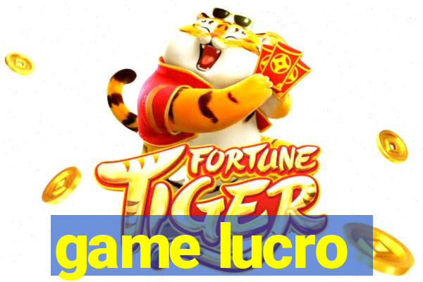 game lucro