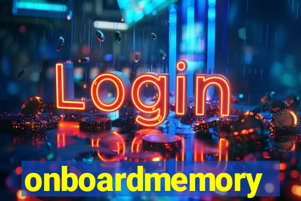 onboardmemory