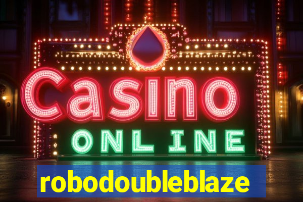 robodoubleblaze